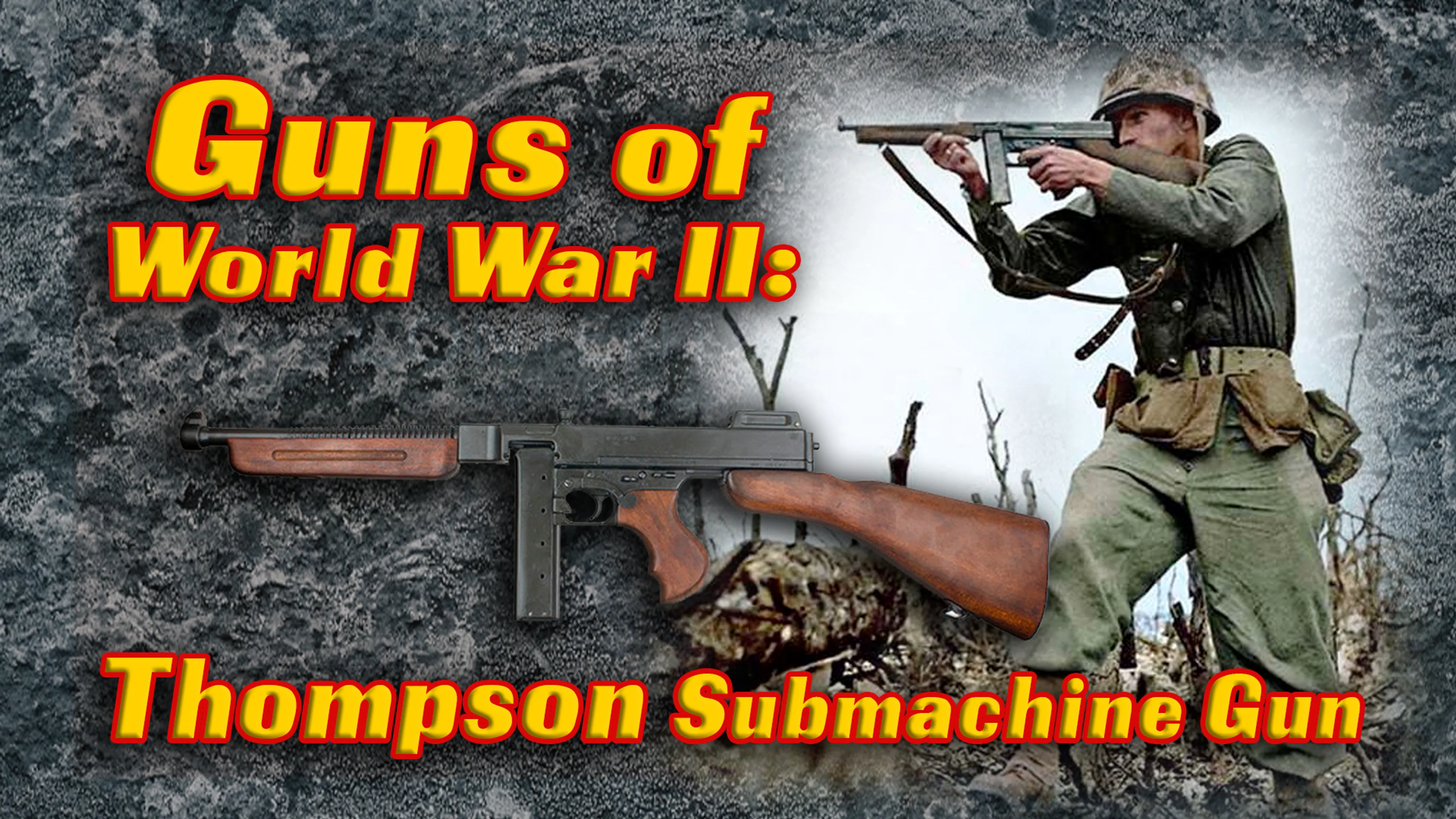 Guns of World War II: Thompson Submachine Gun poster